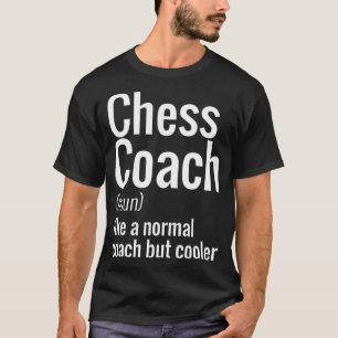 T-shirt Les Entraîneurs D'Échecs Sont Glacières Drôle Appr