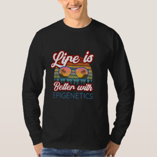 T-shirt Les épigénétiques "La Vie Est Meilleure Avec L'Épi