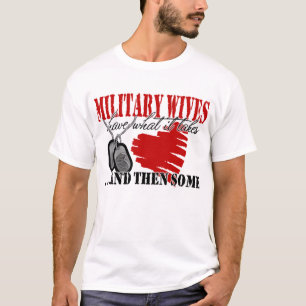 T-shirt Les épouses militaires ont