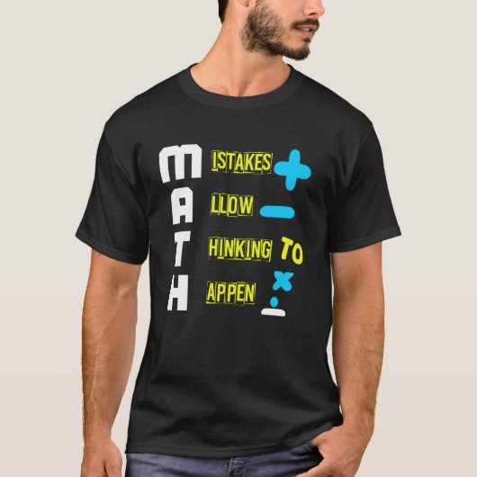 T-SHIRT LES ERREURS DE MATH PERMETTENT DE PENSER À SE PROD (Devant)