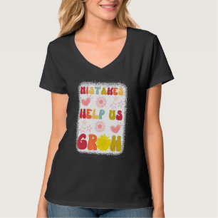 T-shirt Les erreurs nous aident à grandir Groovy Décoloré