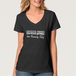 T-shirt Les Esprits Créatifs Sont Rarement Tidy - Artsy In