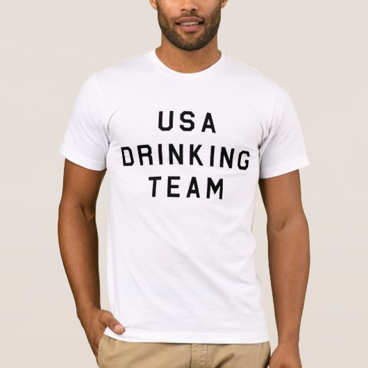 T-shirt Les Etats-Unis buvant l'équipe (Devant)