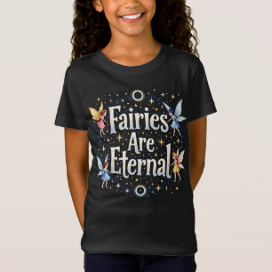 T-Shirt Les fées enchanteresses sont éternelles fées