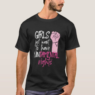 T-shirt Les féministes veulent juste avoir des droits fond