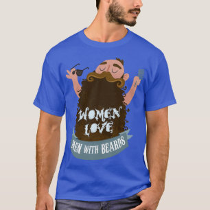 T-shirt Les femmes aiment les hommes avec la barbe