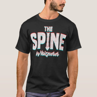 T-shirt Les Femmes Amusantes La Spine Whisperer Réglage Sp