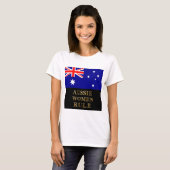 T-SHIRT LES FEMMES AUSSES RÈGNENT (Devant entier)
