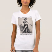T-shirt Les Femmes Bien Comportées Font Rarement Un T-shir (Devant)