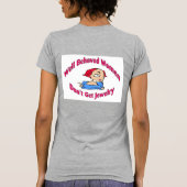 T-shirt Les femmes bien conduites n'ont pas de bijoux (Dos)