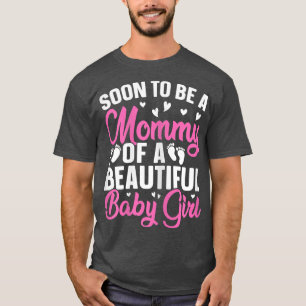 T-shirt Les femmes Bientôt être une maman d'une belle peti