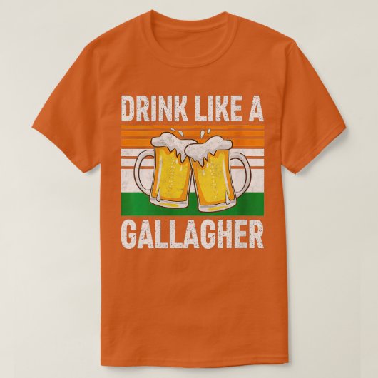 T-shirt Les Femmes Boivent Comme Un Gallagher Drôle Saint  (Design devant)