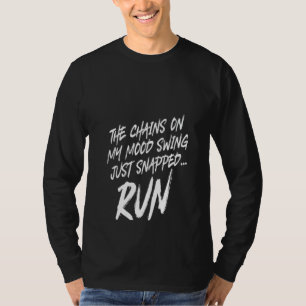 T-shirt Les Femmes Chaînes De Mon Humeur Qui Chantent Ne F
