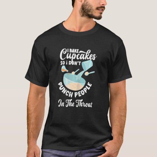 T-shirt Les Femmes Cupcake Baking Punch Les Gens Dans La T (Devant)