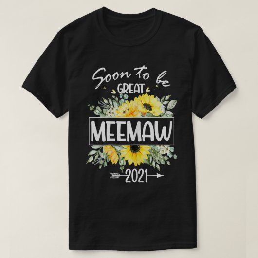 T-shirt Les Femmes Devront Bientôt Être Meemaw 2021 Tee -  (Design devant)