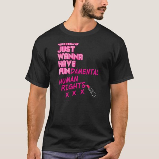 T-shirt Les Femmes Filles Veulent Juste Avoir Des Droits F (Devant)