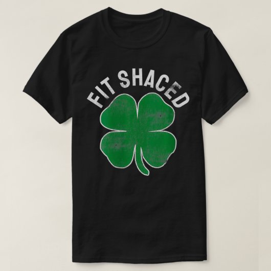 T-shirt Les Femmes Fit Shacty Funny Irish Boire ST PATRICK (Design devant)