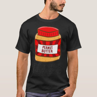 T-shirt Les Femmes J'Aime Vraiment Le Beurre D'Arachide, O