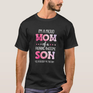 T-shirt Les Femmes Je Suis Une Fier Maman D'Un Fils Fou Fo