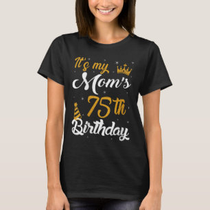 T-shirt Les Femmes Joyeuses De Mes Moms 75e Anniversaire 1