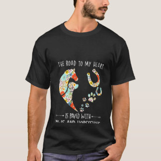 T-shirt Les Femmes La Route Vers Mon Coeur Est Pavée De Pa