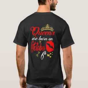 T-shirt Les femmes Lèvres Rouges Reines Sont Nées Le 6 Oct