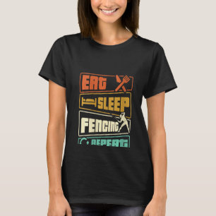T-shirt Les femmes mangent des clôtures de sommeil Répéter