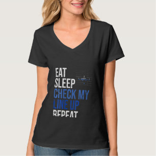 T-shirt Les femmes mangent le sommeil Vérifier ma gamme Ré