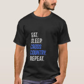 T-shirt Les femmes mangent Sleep Cross Country Repeat Runn (Devant)