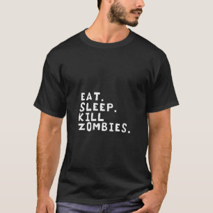 T-shirt Les femmes mangent Sleep Kill Zombies Mignonnes Ha