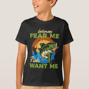 T-shirt Les femmes me font peur Poisson veut moi Pêcher Fu