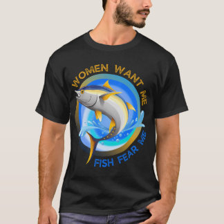 T-shirt Les femmes me veulent les poissons me craignent Mè