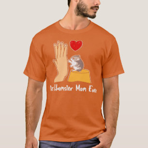 T-shirt Les femmes Meilleur Hamster Maman Meilleur Jamais