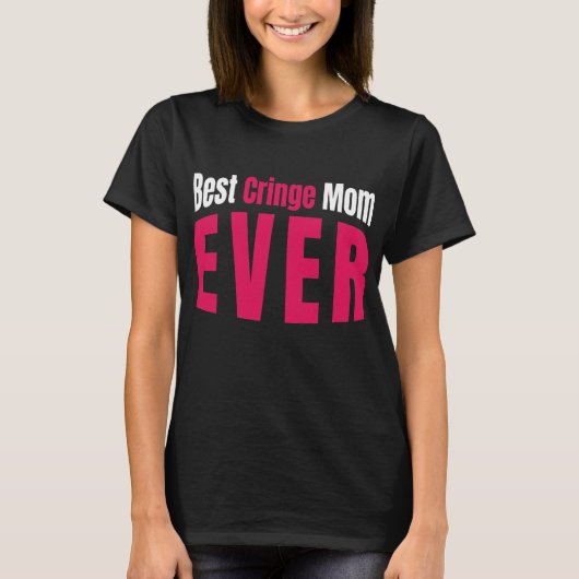 T-shirt Les FEMMES Meilleures Cringe Maman Jamais Pour Emb (Devant)