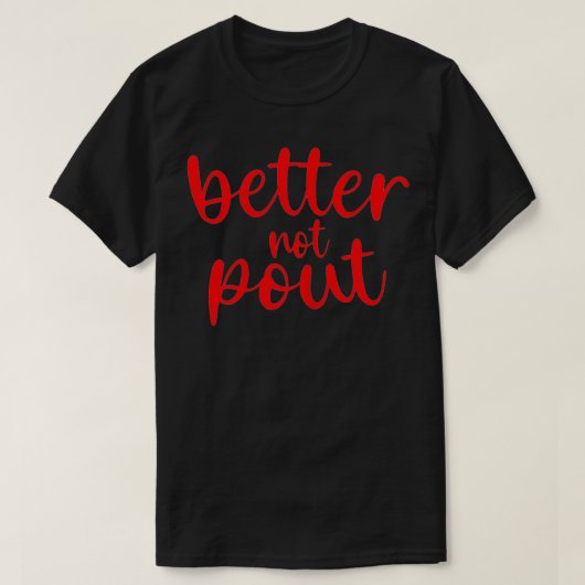 T-shirt Les femmes Mieux vaut ne pas pout drôle Noël Père (Design devant)