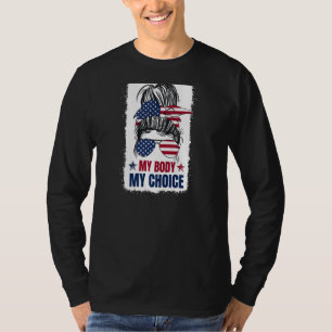 T-shirt Les Femmes Mon Corps Mon Choix Pour Les Femmes Amé