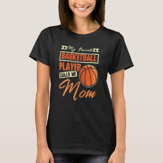 T-shirt Les femmes Mon joueur de basket préféré m'appelle