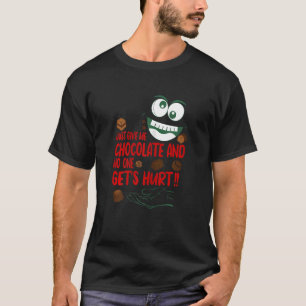 T-shirt Les Femmes Ne Me Donnent Que Du Chocolat Personne