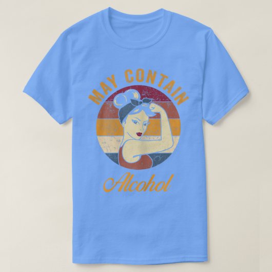 T-shirt Les Femmes Peuvent Contenir De L'Alcool Du Vin Drô (Design devant)