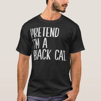 T-shirt Les femmes prétendent que je suis un chat noir Fun