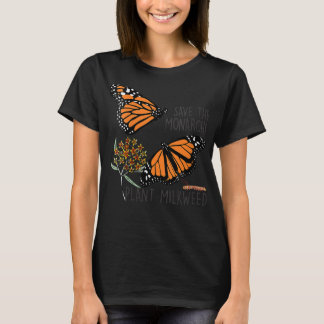 T-shirt Les Femmes Sauvent Les Monarques Plante Quelques M