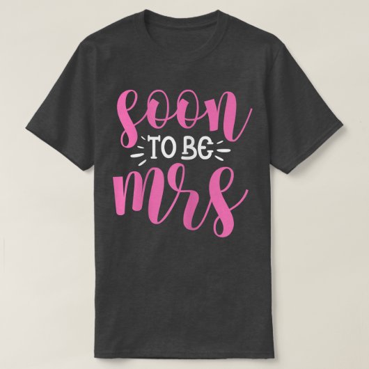 T-shirt Les Femmes Seront Bientôt Mme Bride Mariage Bachel (Design devant)