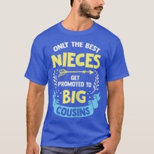 T-shirt Les Femmes Seulement Les Meilleures Nièces Sont Pr