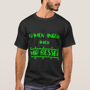 T-shirt Les femmes sont aussi des pêcheurs mais meilleures