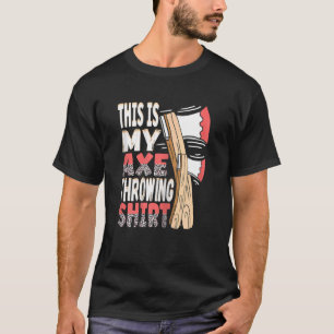 T-shirt Les Femmes Voici Mon Ax Jetant Une Hache Léopard A