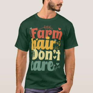 T-shirt Les fermiers ne se soucient pas des cheveux agrico