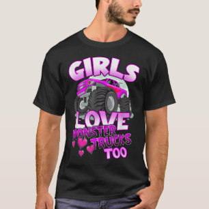 T-shirt Les filles aiment les camionnettes Monster Trop mi