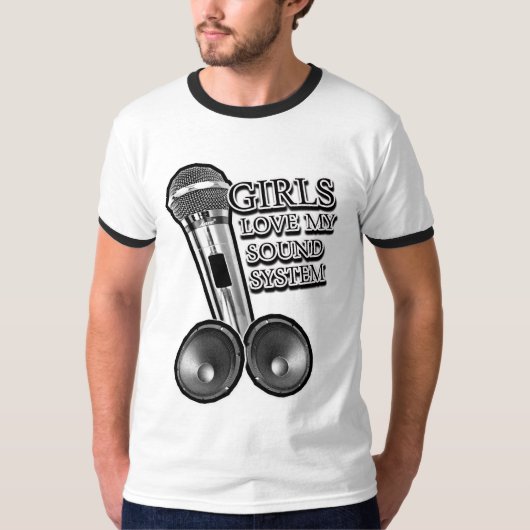 T-shirt Les filles aiment mon SYSTÈME DE SON (Devant)