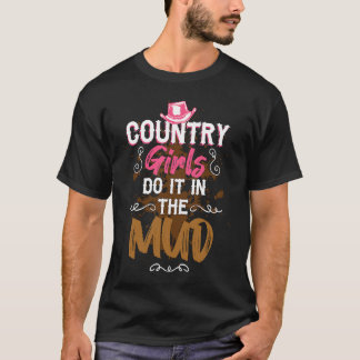 T-shirt Les filles de la campagne le font dans la boue Cow
