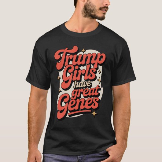 T-shirt Les filles de Trump ont de grands gènes (Devant)